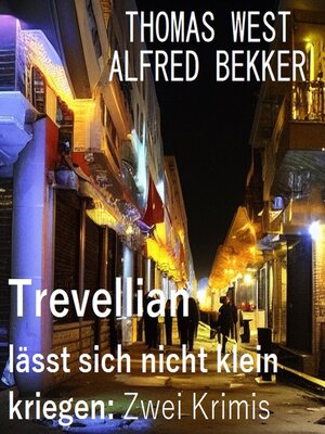 cover image of Trevellian lässt sich nicht klein kriegen